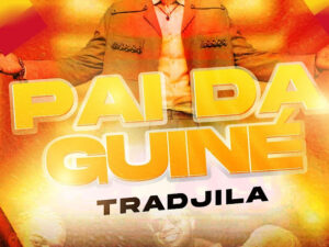 Read more about the article TRADJILLA Official – O Pai da Guiné